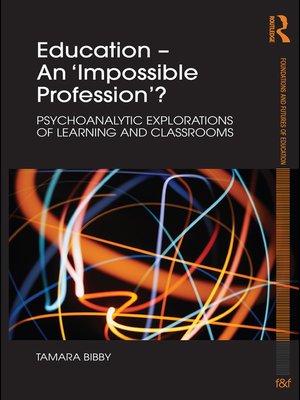 cover image of Education--An 'Impossible Profession'?